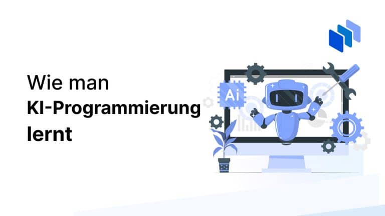 KI-Programmierung lernen: Umfassender Leitfaden