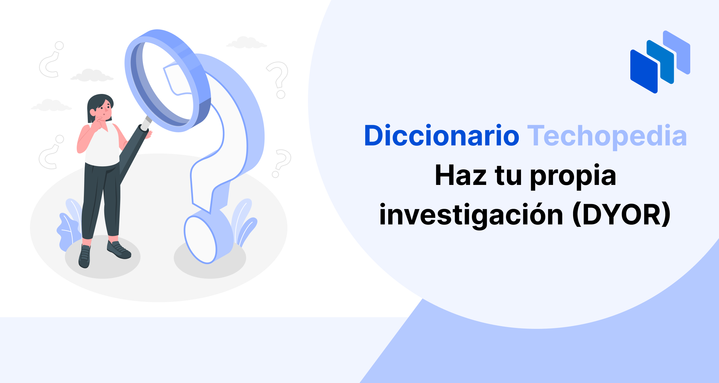 Haz tu propia investigación (DYOR)
