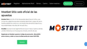 Mostbet: El sitio oficial de las apuestas en Perú.