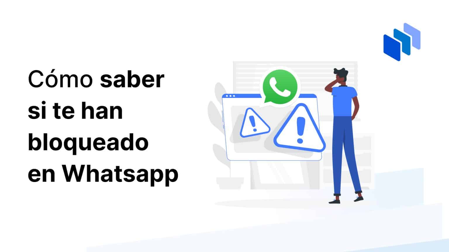 Cómo saber si te han bloqueado en WhatsApp 2025