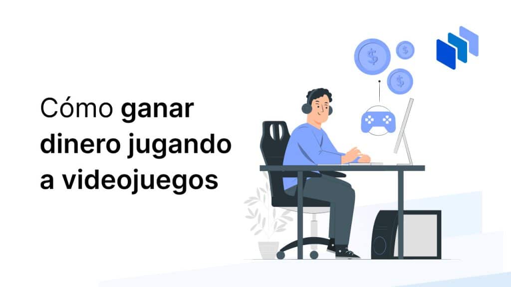 cómo ganar dinero jugando a videojuegos