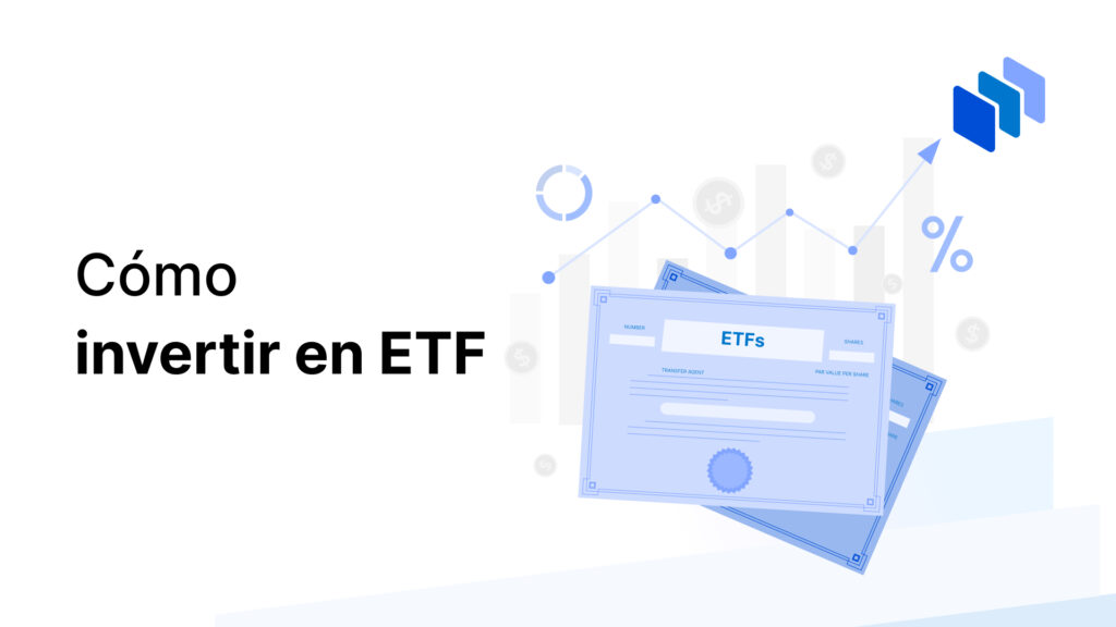 Como invertir en ETF