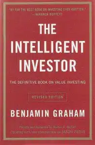 The Intelligent Investor on legendaarinen sijoituskirja