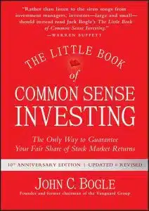 The Little Book of Commom Sense Investing on hyvä kirja aloitteleville sijoittajille