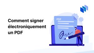 comment signer electroniquement un pdf