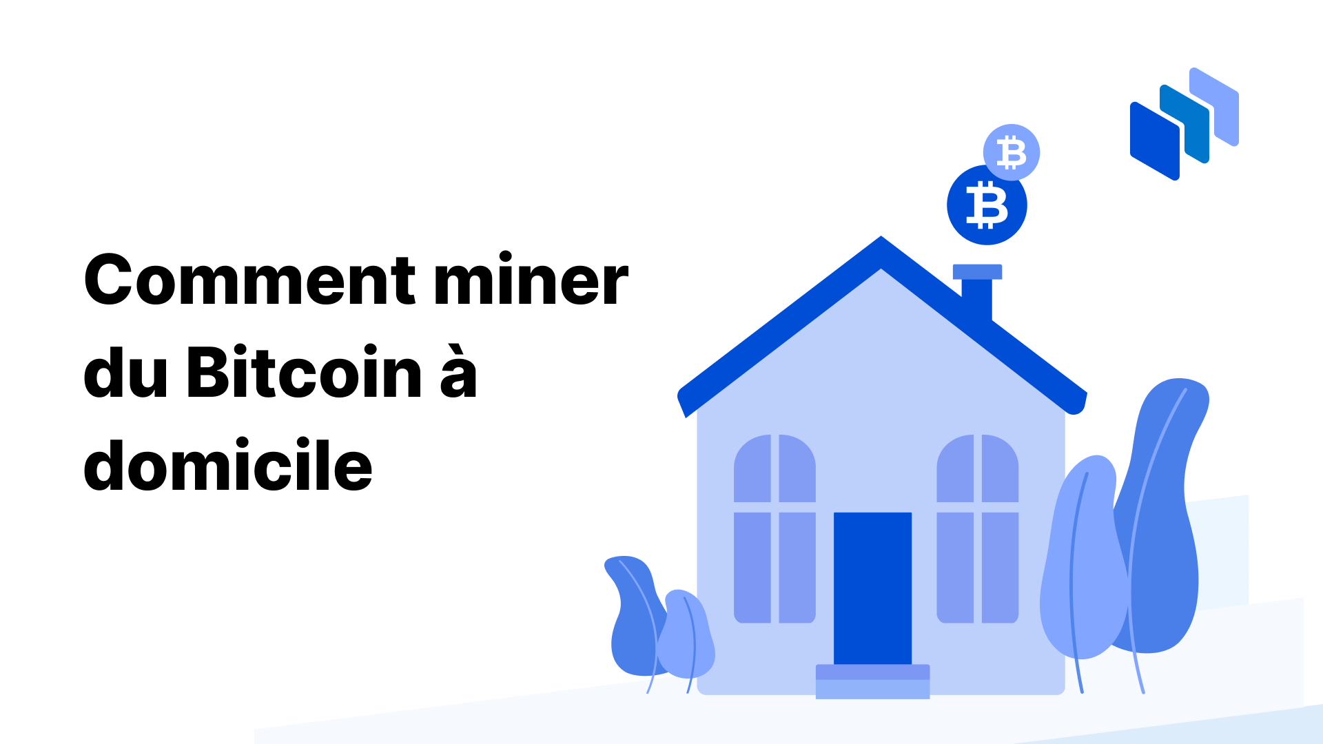 comment miner du bitcoin à la maison