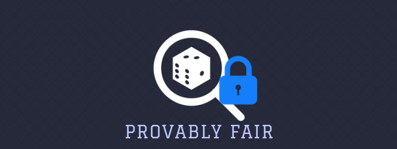 Que signifie Provably Fair ?