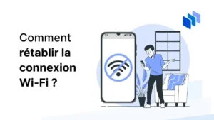 wi fi rétablir connexion
