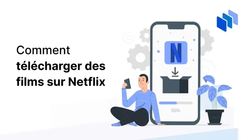 comment télécharger films netflix
