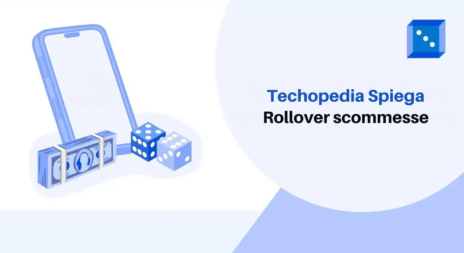 Techopedia Spiega Rollover scommesse