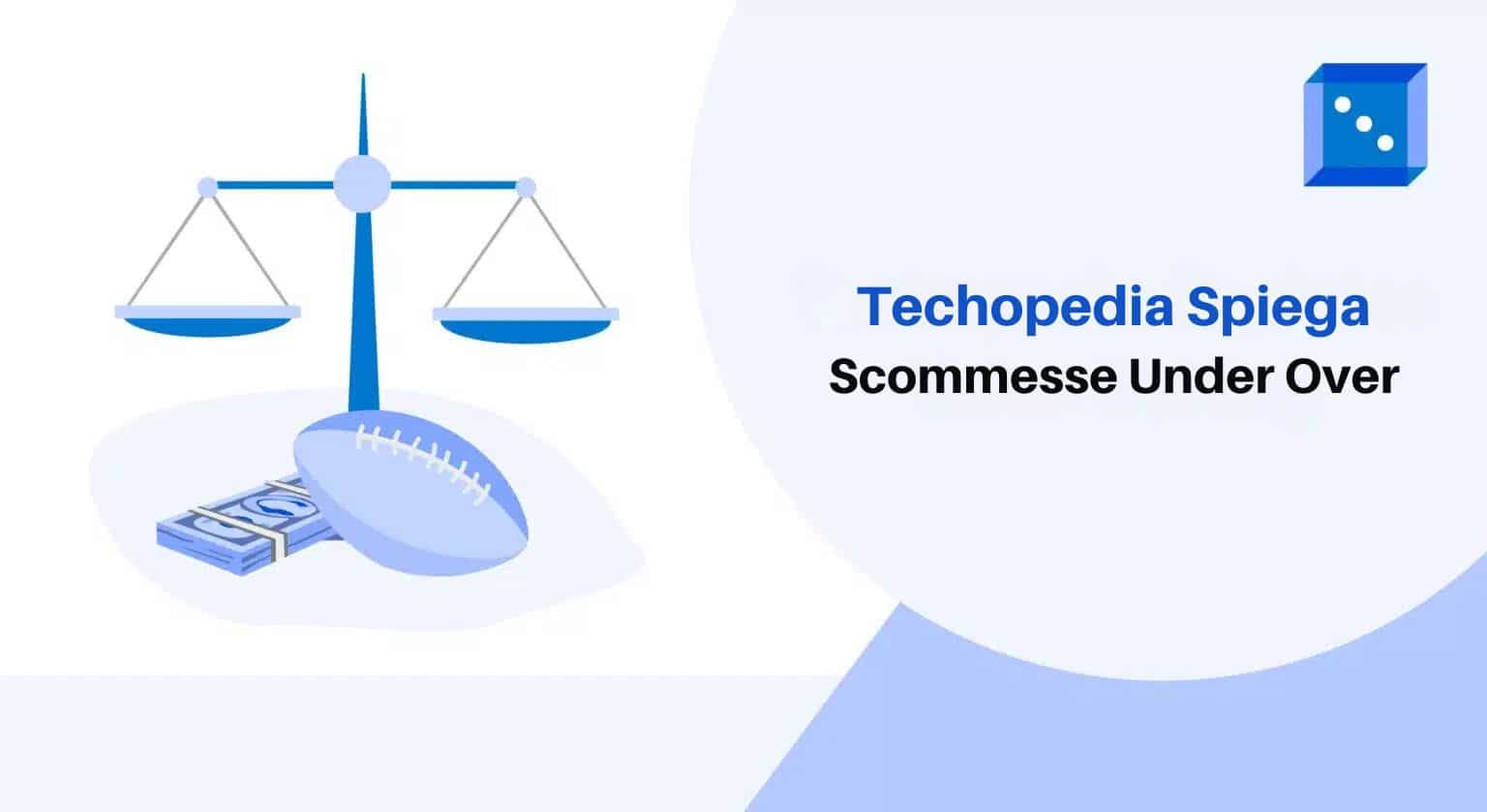 Techopedia Spiega Scommesse Under Over