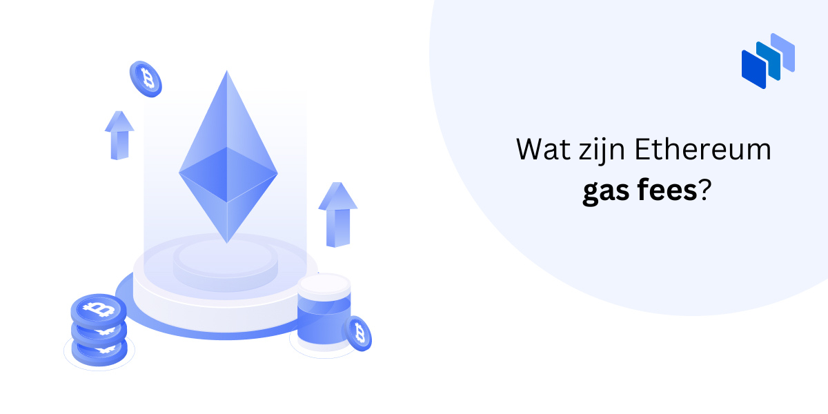 Wat zijn Ethereum Gas Fees