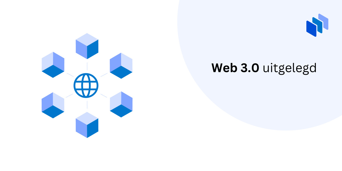 Web 3.0 uitgelegd
