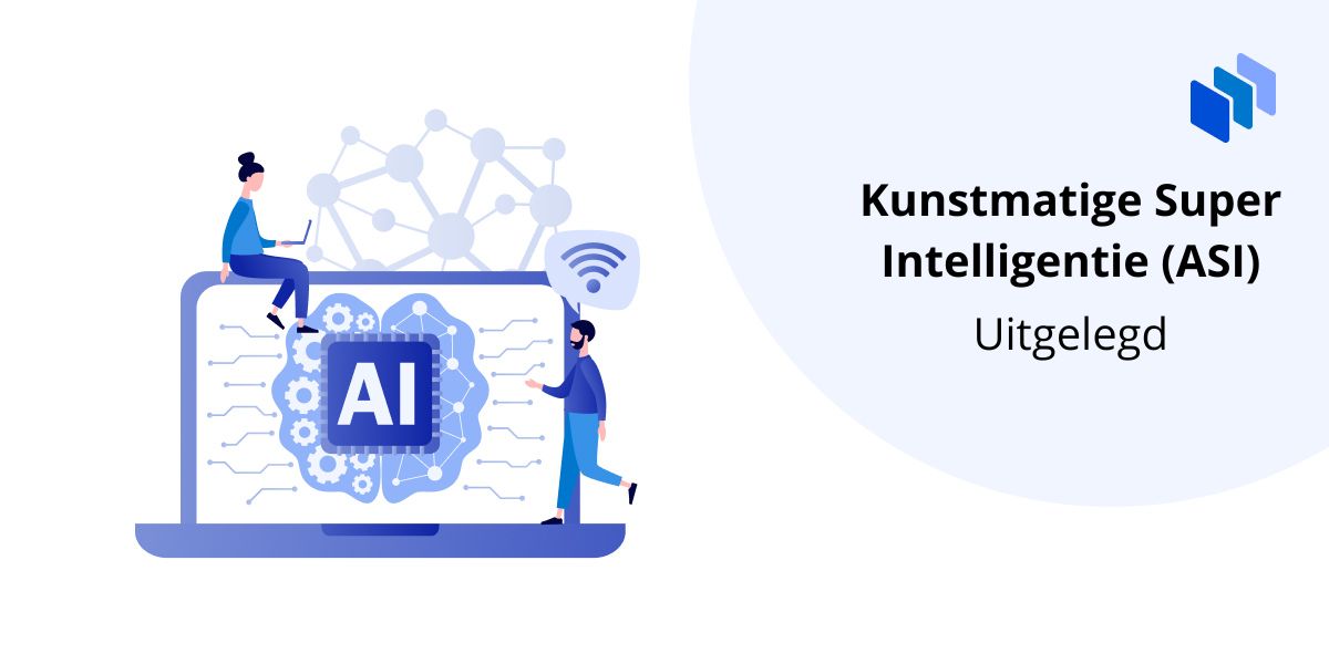 Kunstmatige Super Intelligentie (ASI)