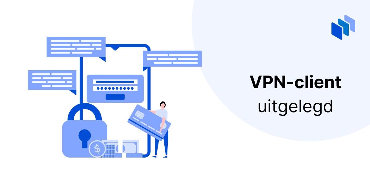 vpn uitgelegd