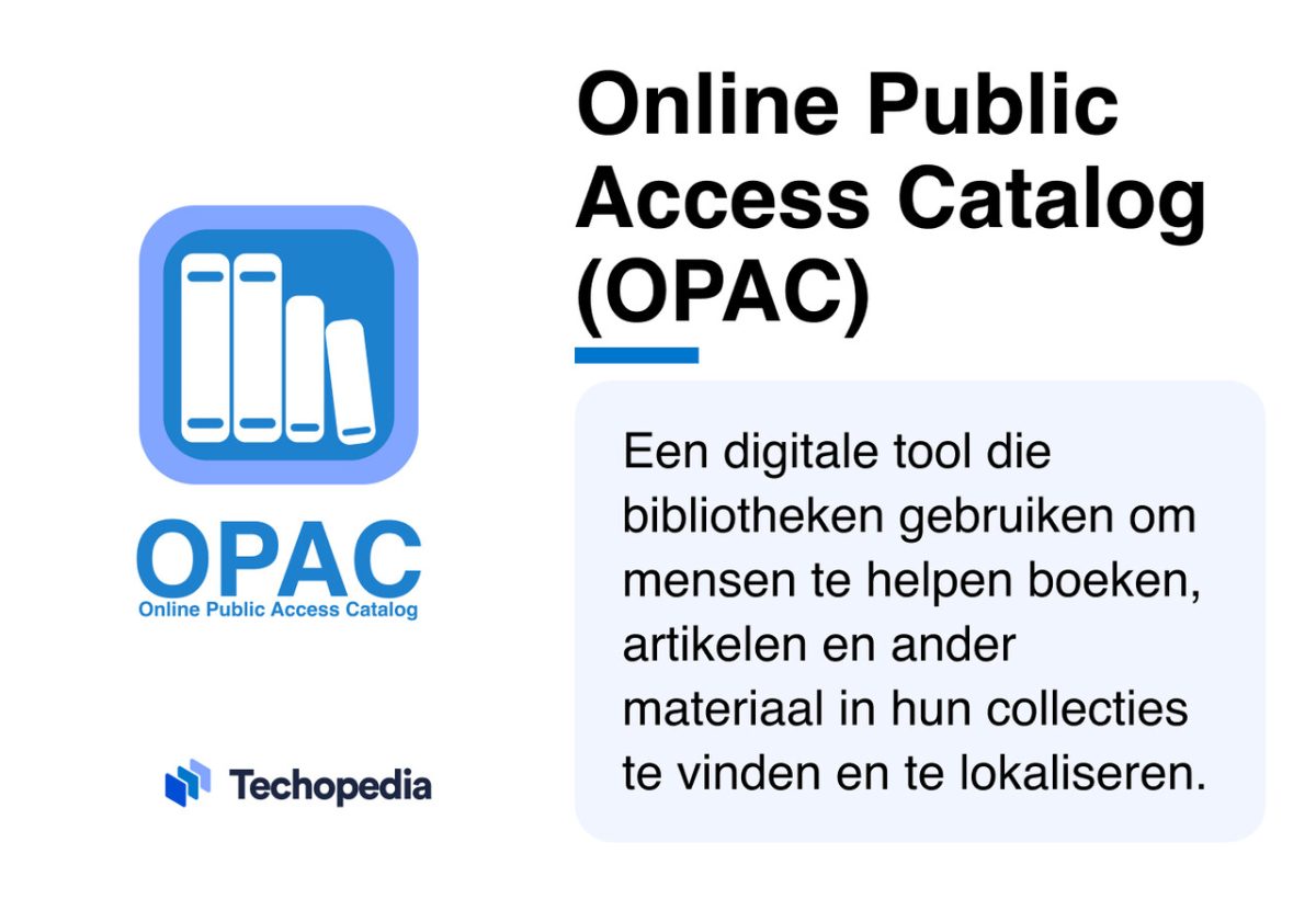 Online publiek toegankelijke catalogus (OPAC) Techopedia Nederland