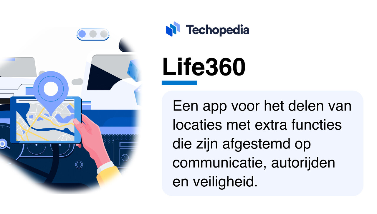 Techopedia legt uit wat Life360 betekent