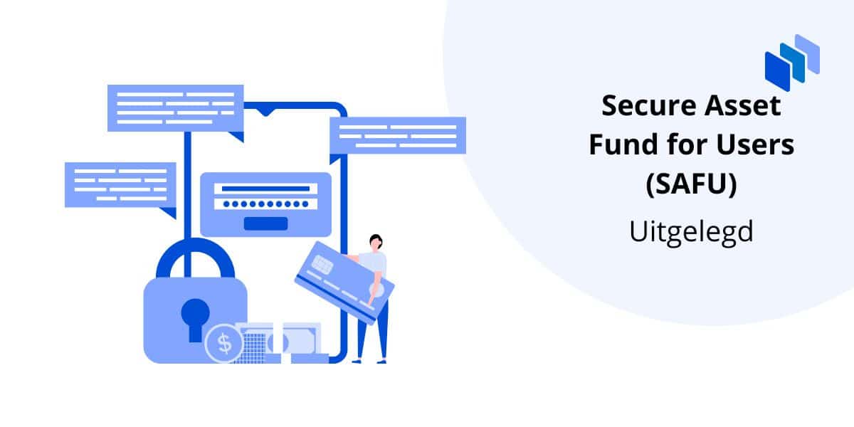 Secure Asset Fund for Users (SAFU