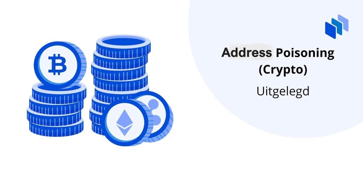 Address poisoning Crypto uitgelegd - Techopedia