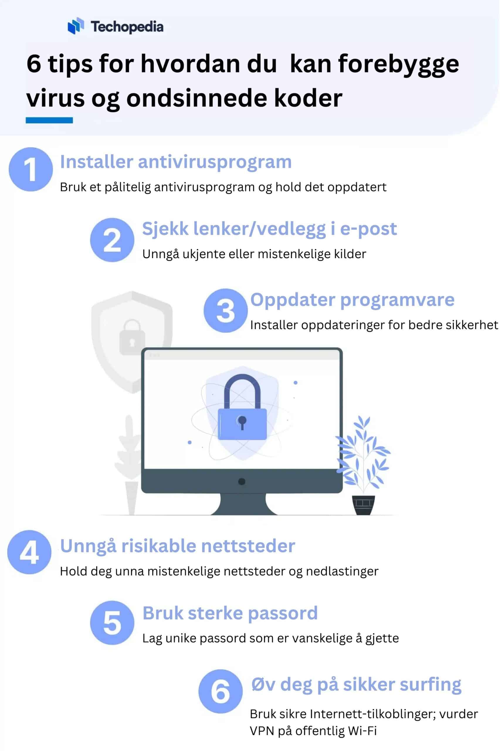 6 tips for hvordan du kan forebygge virus og ondsinnede koder