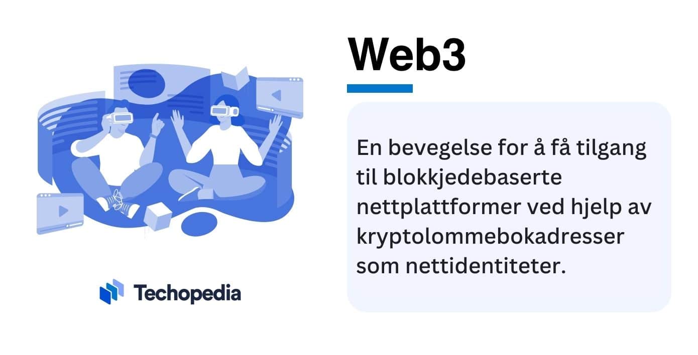 Techopedia forklarer Web 3