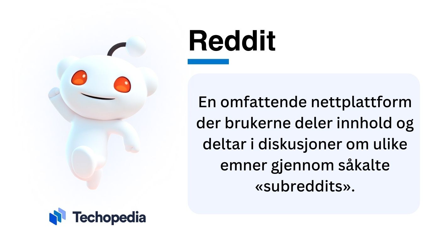 Techopedia forklarer betydningen av Reddit