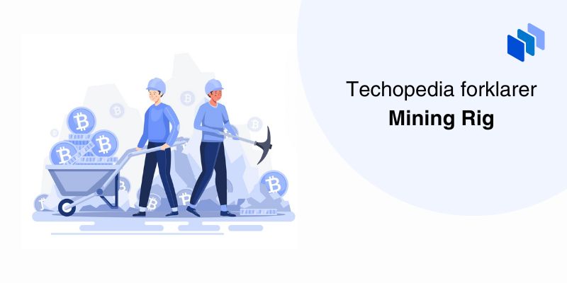 mining-rig-definisjon