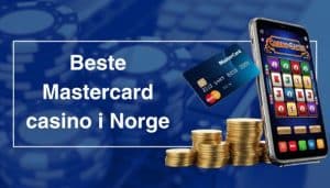 Beste Mastercard casino i Norge