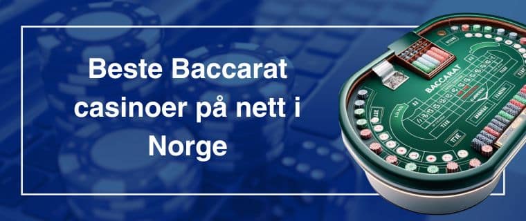 Beste Baccarat casino Norge