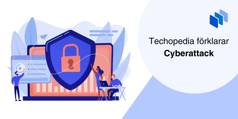 Techopedia förklarar cyberattack med en illustration av en skärm, ett lås och personer som arbetar med datorer.