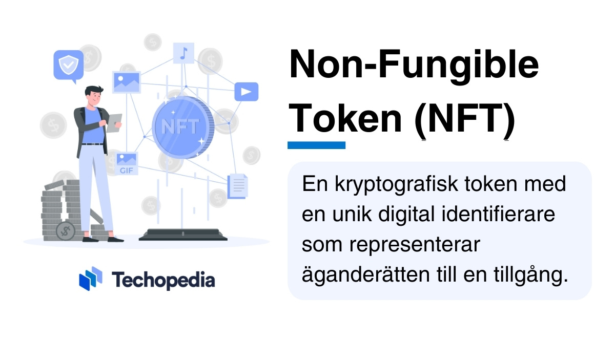 Illustration av en person som håller en surfplatta bredvid en stor symbol märkt NFT med förklaring av vad NFT är.
