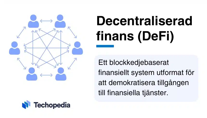 Illustration av decentraliserad finans (DeFi) och dess definition som ett blockkedjebaserat finansiellt system.