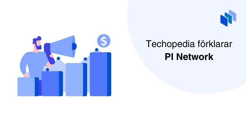 Man med mikrofon och graf brevid texten Techopedia förklarar PI Network