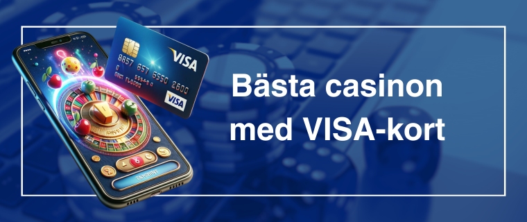 VISA på online casino med text bästa casinon med VISA-kort