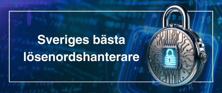 Digitalt lås brevid texten Sveriges bästa lösenordshanterare