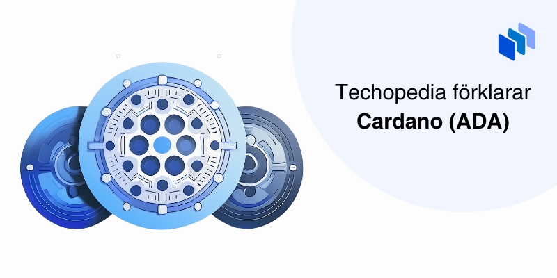 Illustration av Cardanos logotyp med texten Techopedia förklarar Cardano (ADA).