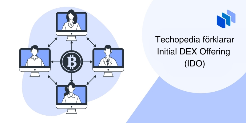 Techopedia förklarar Initial DEX Offering (IDO) med en illustration av datorer som är anslutna och utbyter Bitcoin-symboler.