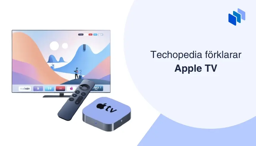 Techopedia förklarar Apple TV med fjärrkontroll och skärm