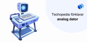 Illustration av en analog dator med texten Techopedia förklarar analog dator.