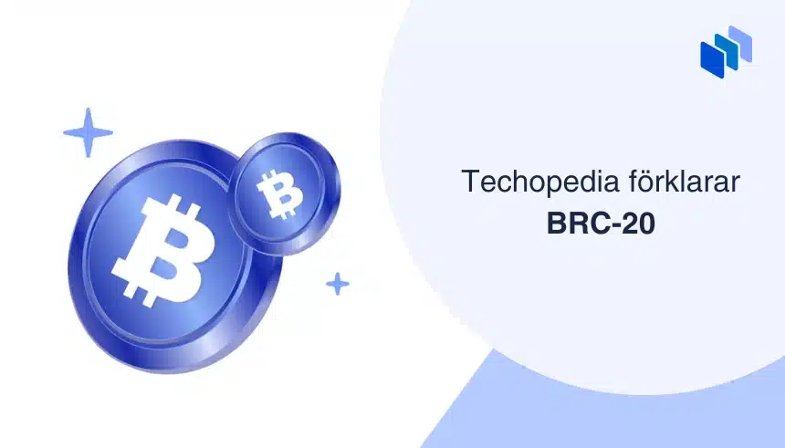 Bild med två Bitcoin-symboler i blått och texten Techopedia förklarar BRC-20.