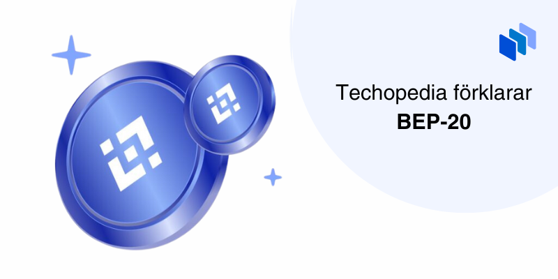 Bild med texten Techopedia förklarar BEP-20 och en illustration av Binance-token.