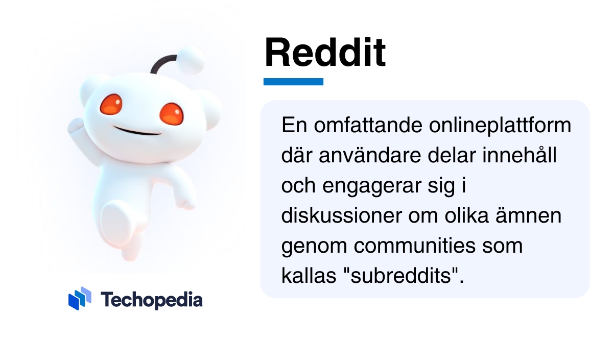 Bild som visar Reddit-maskoten bredvid en text som förklarar Reddit.
