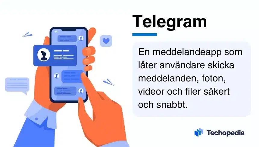 Illustration av en person som håller en mobil med Telegram-appen öppen bredvid en förklaring av Telegram.