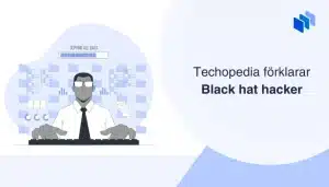 Illustration av en hacker vid tangentbordet med texten Techopedia förklarar Black hat hacker.