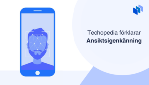 Mobiltelefon visar ansiktsigenkänning på skärmen med texten Techopedia förklarar ansiktsigenkänning.