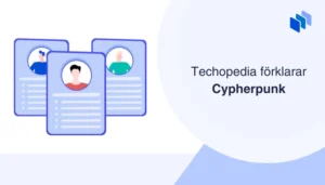 Illustration av profiler som representerar individer, med texten Techopedia förklarar Cypherpunk i fokus.