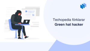 Person i en hoodie som sitter vid en dator, omgiven av digitala symboler, med texten Techopedia förklarar Green hat hacker.