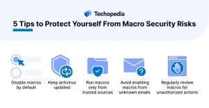 5 Tips to Protect Yourself From Macro Security Risks