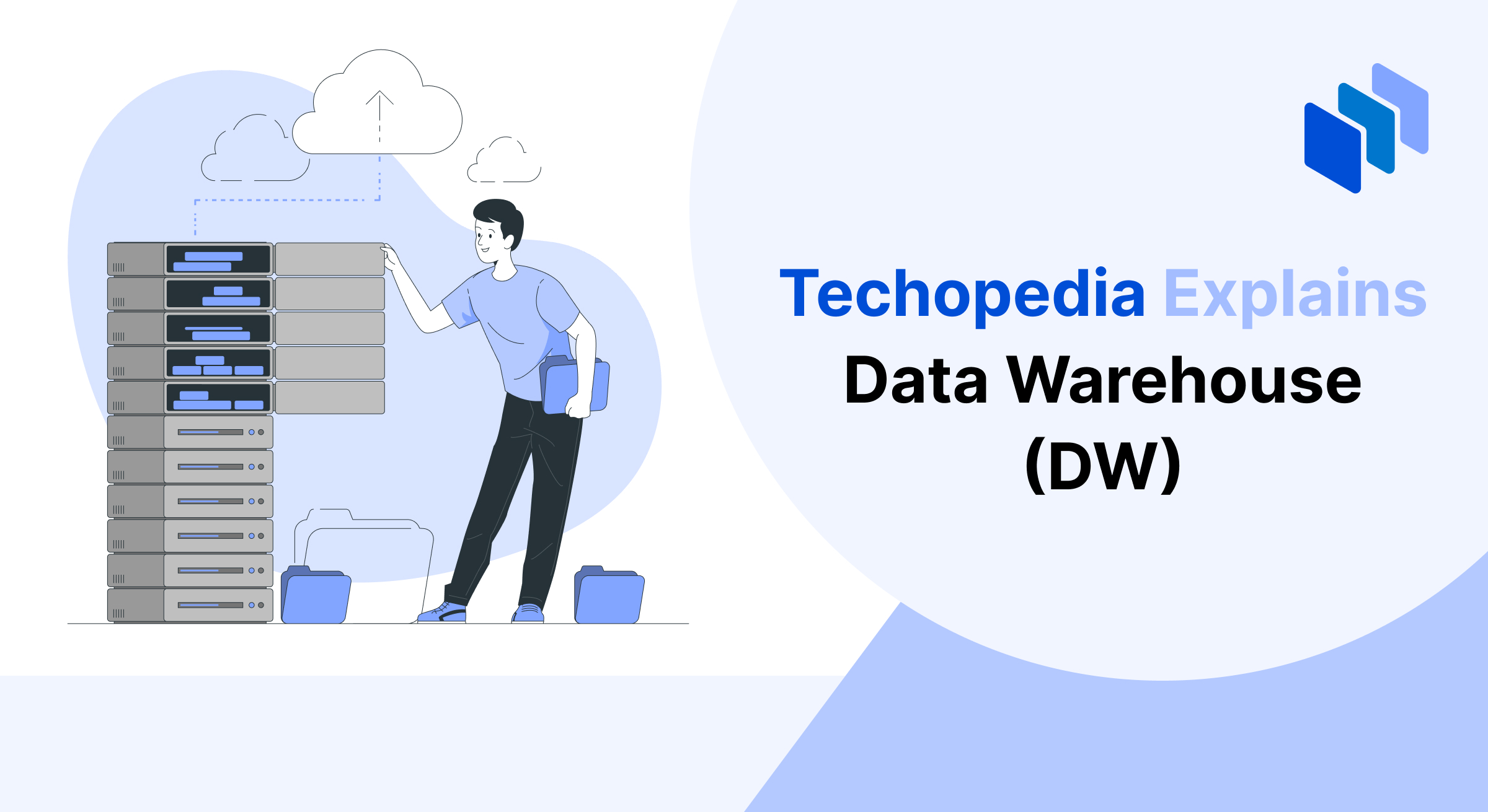 What is Data Warehouse? DW Definition, Types & Use Cases