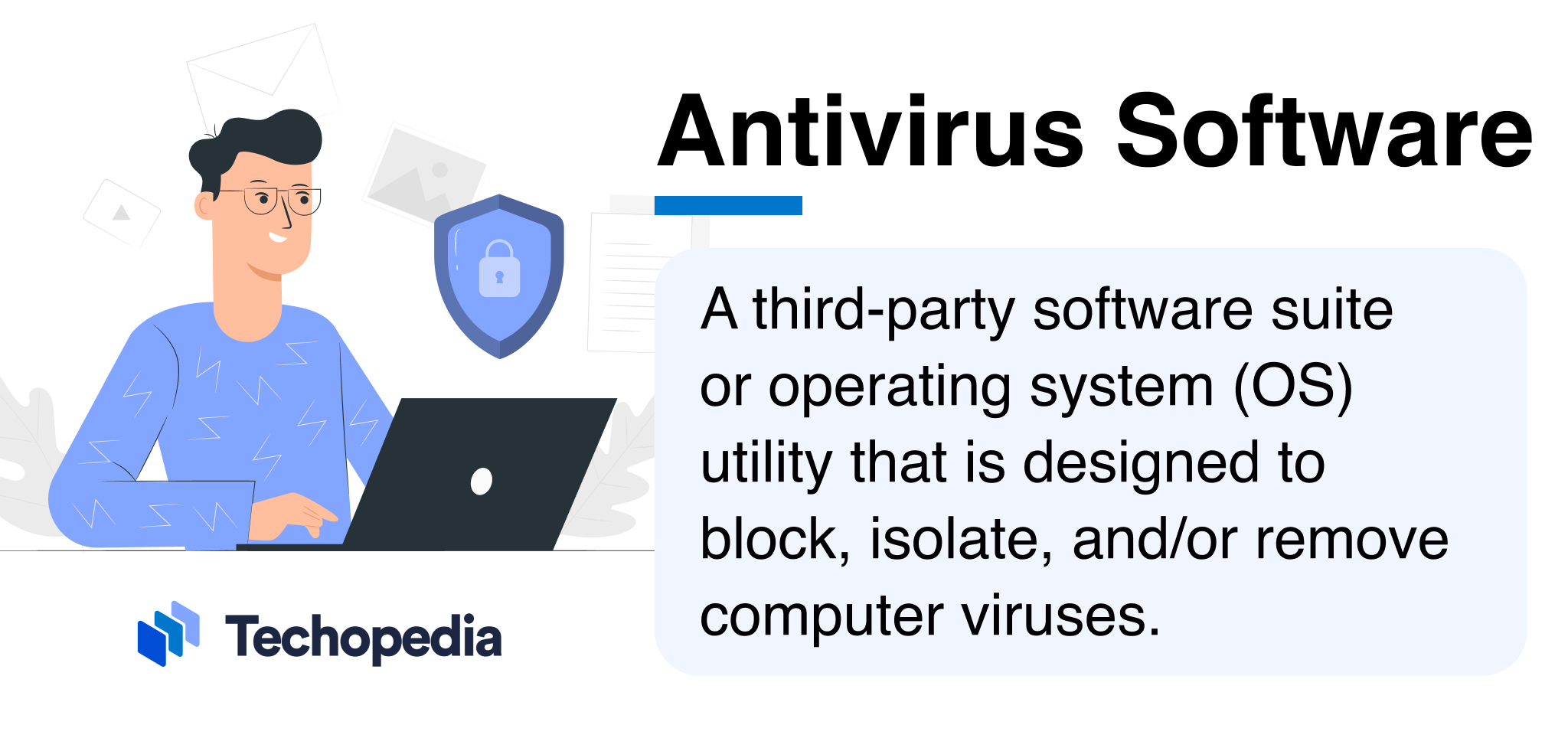 What is Antivirus Software?